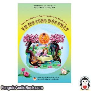 Sách nói Em Mơ Cùng Đức Phật Nguyễn Minh Tiến Tải xuống nghe tệp âm thanh sách
