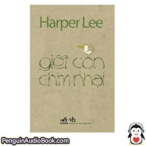 Sách nói Giet con chim nhai Harper Lee Tải xuống nghe tệp âm thanh sách