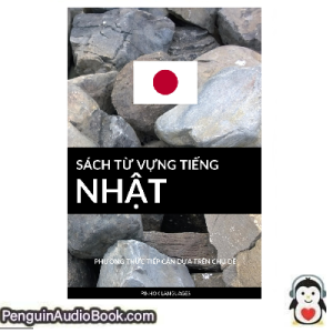Sách nói Sách Từ Vựng Tiếng Nhật Pinhok Languages Tải xuống nghe tệp âm thanh sách