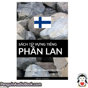 Sách nói Sách Từ Vựng Tiếng Phần Lan Pinhok Languages Tải xuống nghe tệp âm thanh sách