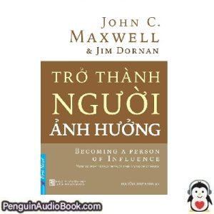 Sách nói Trở Thành Người Ảnh Hưởng John C. Maxwell Tải xuống nghe tệp âm thanh sách